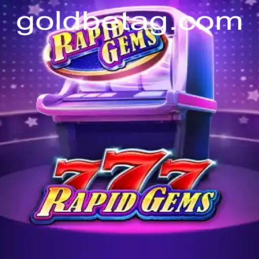 Exploring the Excitement of RapidGems777