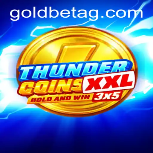 Exploring the World of ThunderCoinsXxl: A Comprehensive Guide